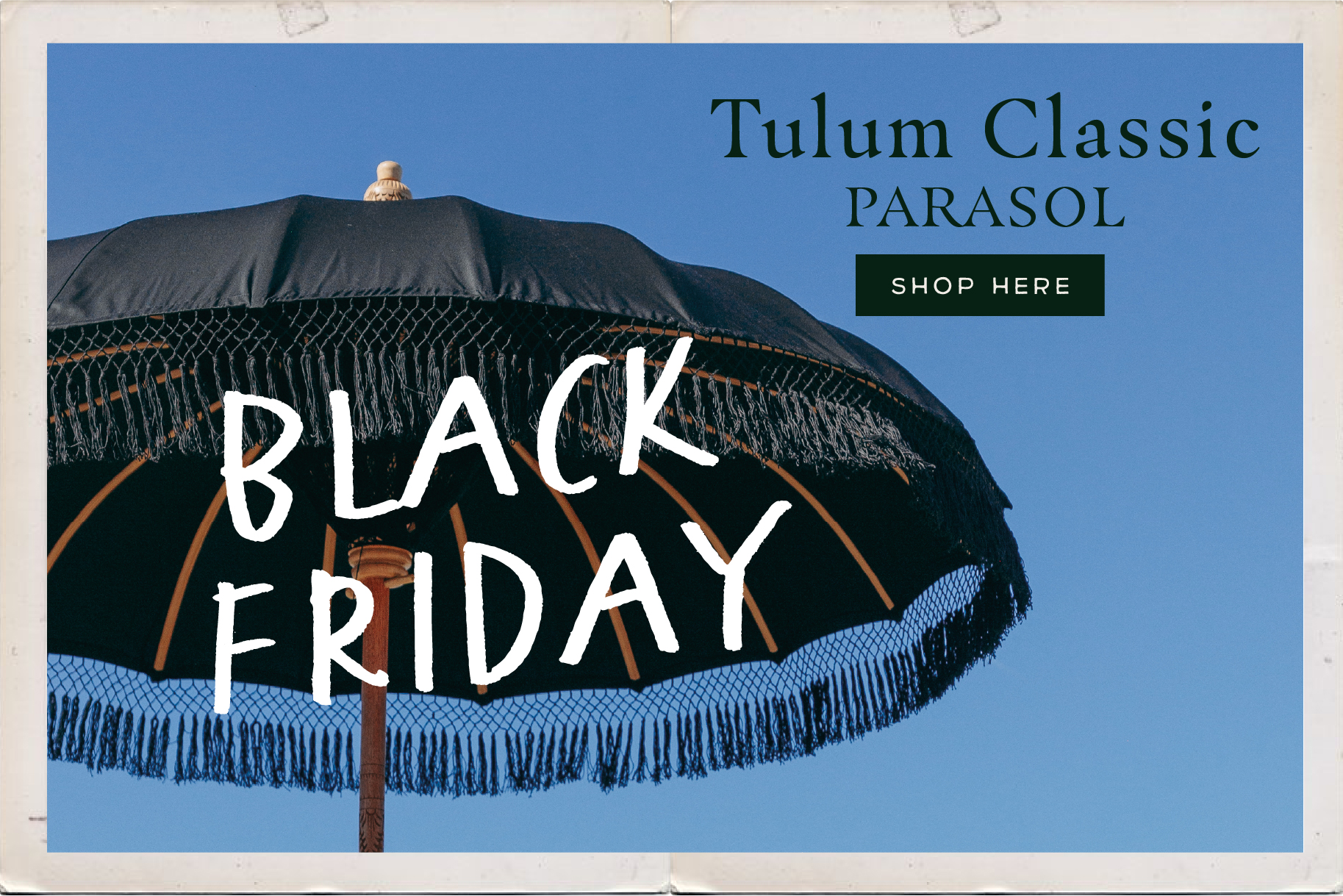 Black Friday Sale - Tulum Classic Parasol